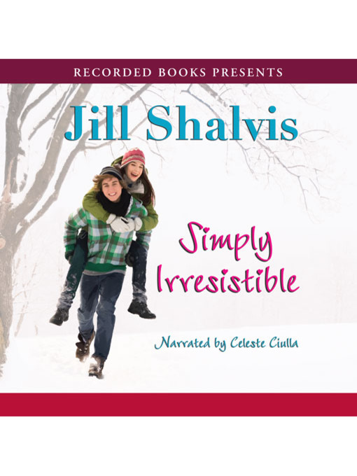 Title details for Simply Irresistible by Jill Shalvis - Available